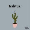 Kaktus